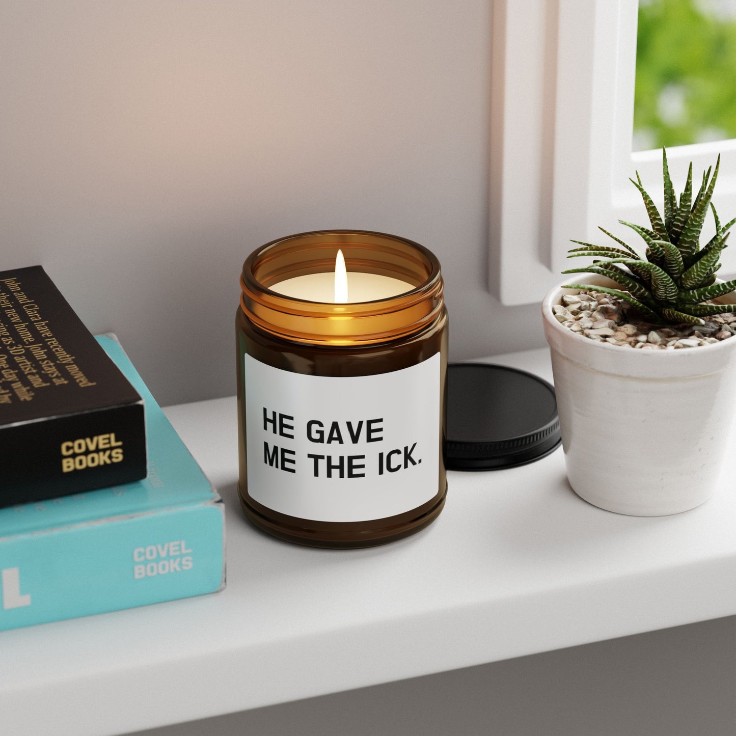 Humorous Scented Soy Candle - "He Gave Me The Ick" - Perfect Gift for Friends